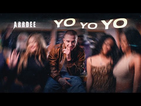 ArrDee - Yo Yo Yo (Official Music Video)