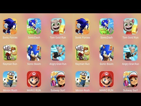 Sonic Forces,Sonic Dash,Tom Gold Run,Ninja Run,Rayman Run,Sonic Boom 2,Angry Grand Run