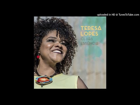 Teresa Lopes - Clara Essência