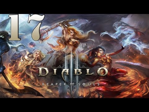 Diablo III - Reaper of Souls Gameplay Part 17  - Walkthrough Lets Play Playthrough (PS3 [HD]