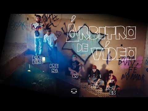 Alves, Mc Sid, CJanis, Mr Dreka, Biro Biro - Arbitro de Vídeo (Prod. Pig Beats)