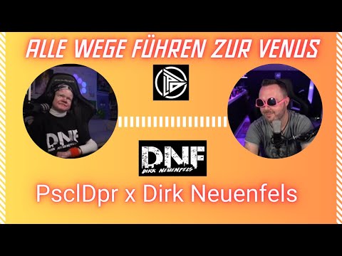 PsclDpr x @DirkNeuenfels  - Alle Wege führen zur Venus