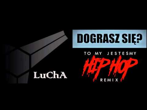 LuChA - Zwrotka konkursowa (TMJHH Mati x Skor)