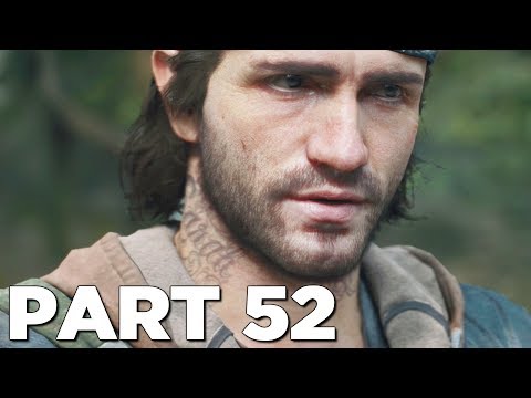 DAYS GONE Walkthrough Gameplay Part 52 - UNTITLED (PS4 Pro)