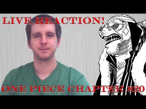 One Piece Chapter 820 Live reaction!