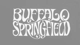 Buffalo Springfield ~ Do I Have To Come Right Out And Say It (Stereo)