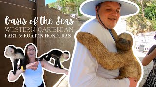 Oasis of the Seas Vlog | Pt.5 Roatan Honduras