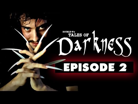 Tales of Darkness: Episode 2 - HALLOWEEN