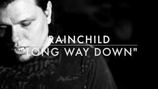 LONG WAY DOWN COVER BY RAINCHILD