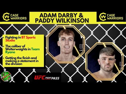 Adam Darby & Paddy Wilkinson | Cage Warriors 147 'Unplugged' London Countdown | Energized Show