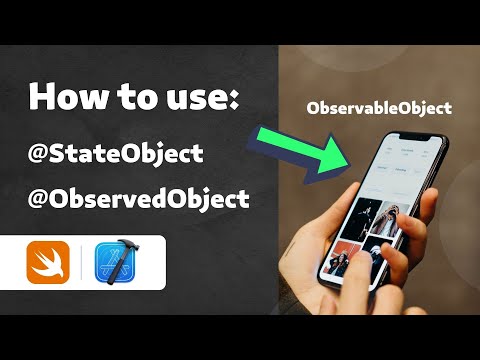 How to use ObservableObject, @StateObject, & @ObservedObject in Xcode (SwiftUI)