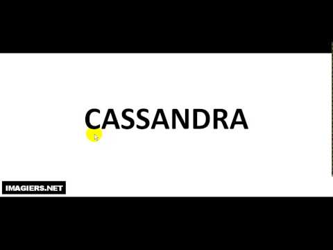 How to pronounce CASSANDRA