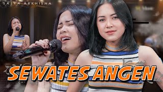 Download lagu Sasya Arkhisna - Sewates Angen ( Live Music ) - Sa Music mp3 Download lagu Sasya Arkhisna - Sewates Angen ( Live Music ) - Sa Music mp3
