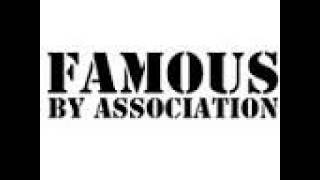 Famous By Association - CW3ntertainment (FULL ALBUM)