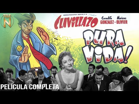 Clavillazo en Pura Vida (1956) | Tele N | Película Completa