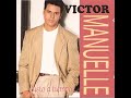 SI VENDRA NO VENDRA 💽VICTOR MANUELLE