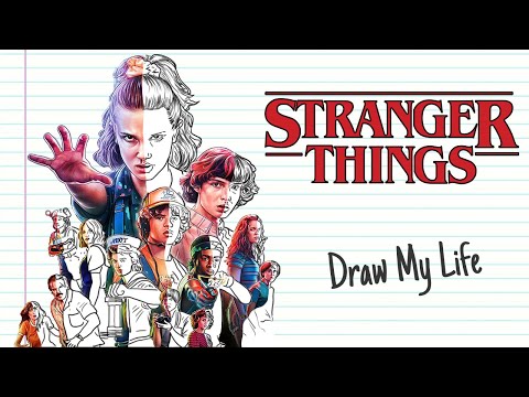 STRANGER THINGS | Draw My Life