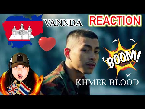 VANNDA - KHMER BLOOD (OFFICIAL MUSIC VIDEO) BRITISH THAI REACT🇬🇧🇹🇭🇰🇭🩸