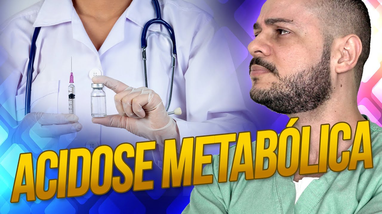 ACIDOSE METABÓLICA: como tratar?