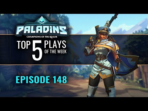 Paladins - Top 5 Plays - Episode 148