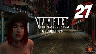 Vampire The Masquerade: Bloodlines #27 - Madhouse