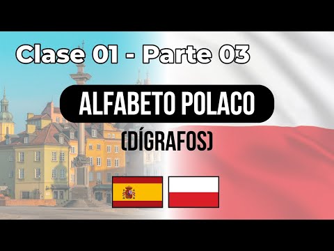 Polish alphabet CH, RZ, CZ, SZ, DŻ🇵🇱 - Class #01 Part 03 👉 Lessons for Spanish speakers