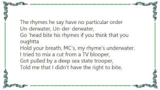Digital Underground - Underwater Rimes Remix Lyrics