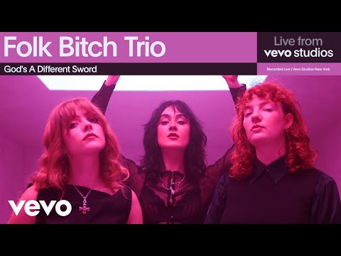 Folk Bitch Trio - God's A Different Sword | Live From Vevo Studios