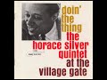 The Horace̲ S̲i̲lver Q̲uintet – Doin' The T̲hing - At The V̲i̲llag̲e̲ Ga̲t̲e̲ (1̲9̲6̲1̲)̲