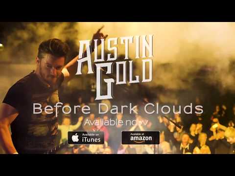 Austin Gold - Before Dark Clouds - Album Preview