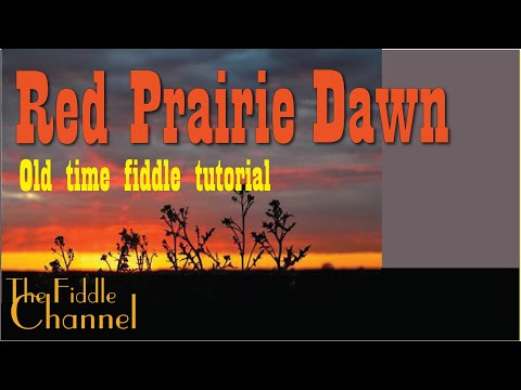 Red Prairie Dawn (fiddle tutorial)