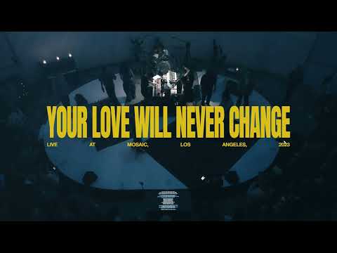 Thumbnail for Your Love Will Never Change  video