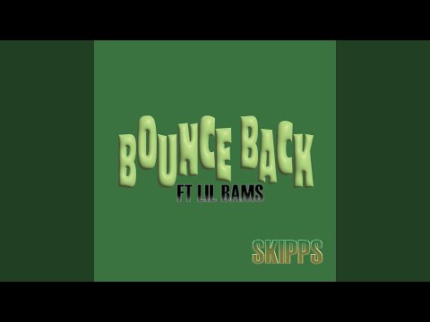 Bounce Back (feat. Lil' Bams)