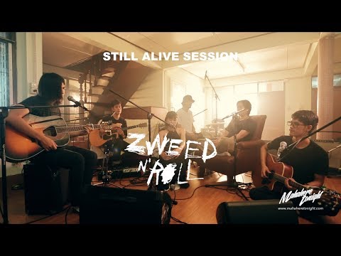 Zweed n' Roll - ช่วงเวลา [Still Alive Session]