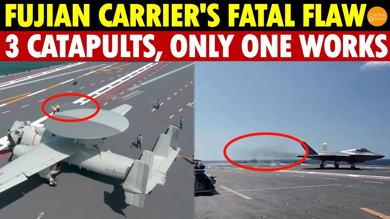 China’s Fujian Carrier Exposes Fatal Flaw: 3 Electromagnetic Catapults, Only One Works