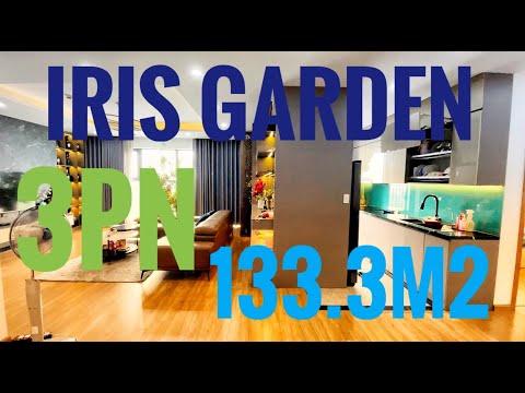 IRIS GARDEN, 3 PHÒNG NGỦ, 133.3m2, full nội thất, giá: Thoả Thuận
