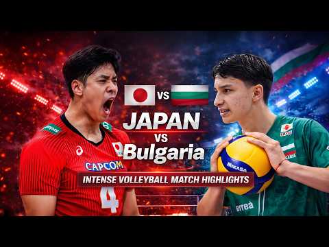 Japan vs Bulgaria Epic Volleyball Battle Highlights