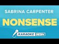 Nonsense Karaoke | Sabrina Carpenter