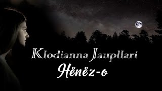 Download lagu Klodianna Jaupllari Hënëz o... mp3