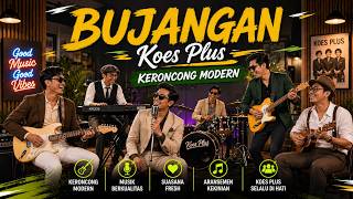 Download lagu BUJANGAN | Koes Plus Cover Keroncong Modern Terbaru 2026 mp3