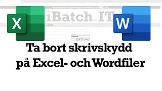 Ta bort skrivskydd på Excel- &amp; Wordfiler