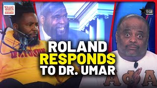 Roland CALLS OUT Umar Johnson&#39;s LIES on the Joe Budden podcast