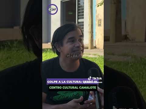 GOLPE A LA CULTURA: CERRÓ EL CENTRO CULTURAL CAMALOTE DE BARRANQUERAS