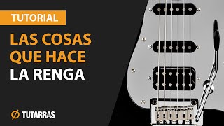 LAS COSAS QUE HACE - LA RENGA  Como tocar en Guitarra electrica CLASE TUTORIAL