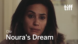 NOURA'S DREAM Clip | TIFF 2019
