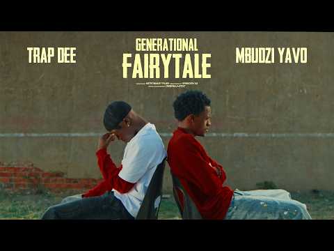 Trapdee - GENERATIONAL FAIRYTALE (feat. Mbudzi Yavo)