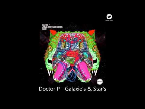 Doctor P - Galaxie's & Star's