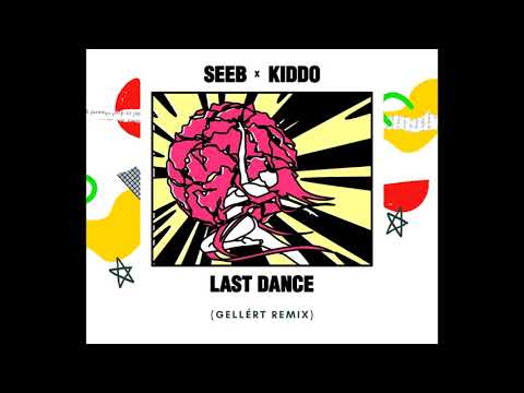 Seeb - Last Dance Feat. Kiddo (Garet Remix)