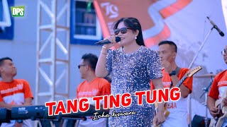 Download lagu TANG TING TUNG - ICHA KISWARA - OM SAVANA SAKJOSE  ( PT. DWI PRIMA SENTOSA ) mp3