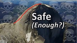 Is It Safe to Climb Half Dome?